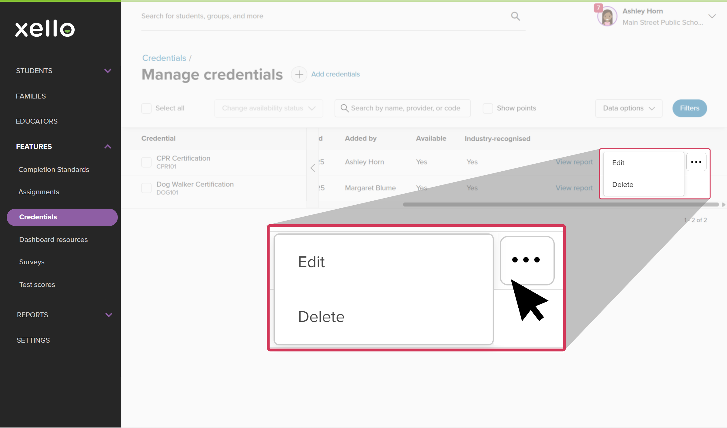 Click to enlarge Educator account in Xello. Manage credentials page is open. A credential has been scrolled to the far right where there's a three-dot menu open with the option to Edit or Delete